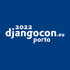 DjangoCon 2022 Porto! Časť 1